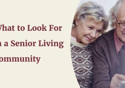 Video: What to Look for in a Senior Living Community