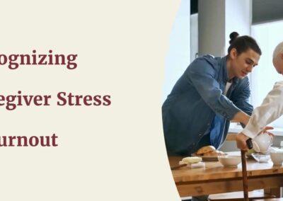 Video: Recognizing Caregiver Stress & Burnout